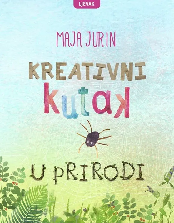 Kreativni kutak u prirodi