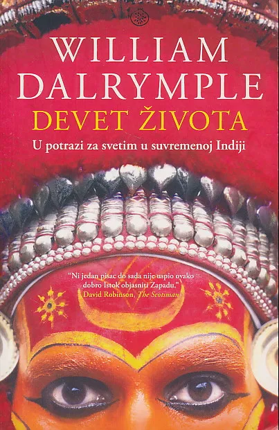 Devet života - U potrazi za svetim u suvremenoj Indiji