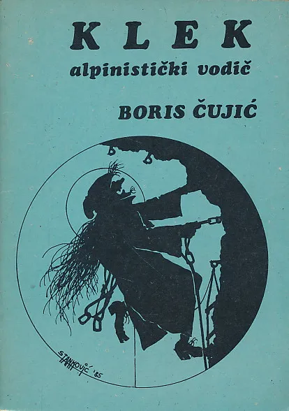 Klek : alpinistički vodič