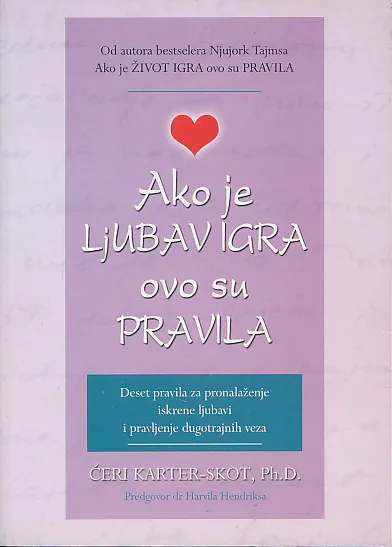 Ako je ljubav igra, ovo su pravila