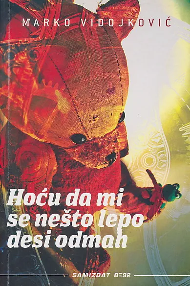 Hoću da mi se nešto lepo desi odmah