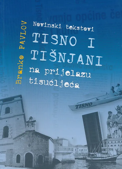 Tisno i Tišnjani na prijelazu tisućljeća