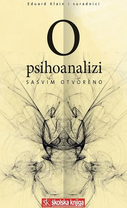 O psihoanalizi sasvim otvoreno