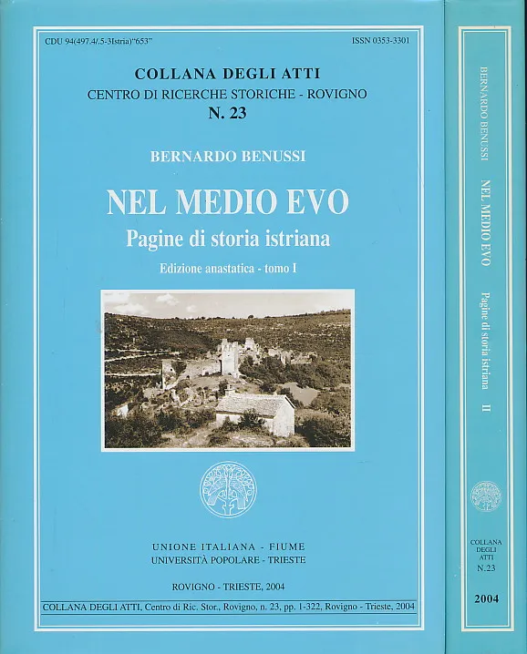 Nel Medio Evo. Pagine di storia istriana 1-2
