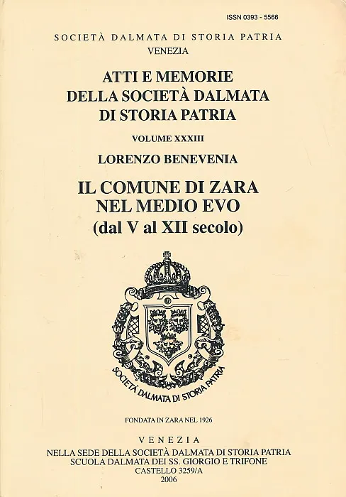 Atti e Memorie della Societa Dalmata di Storia