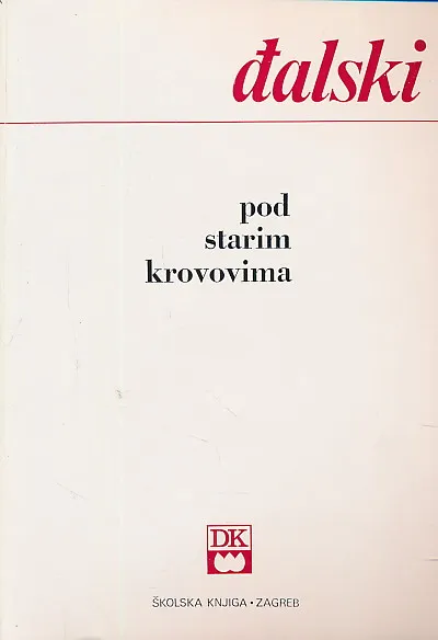 Pod starim krovovima