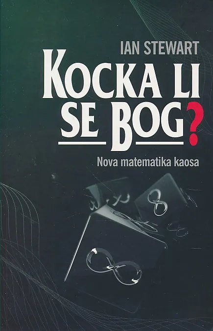 Kocka li se Bog? - Nova matematika kaosa