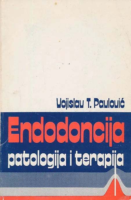 Endodoncija: patologija i terapija