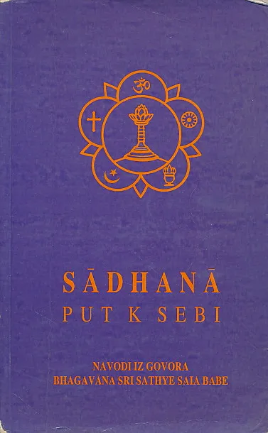 Sadhana : Put k sebi