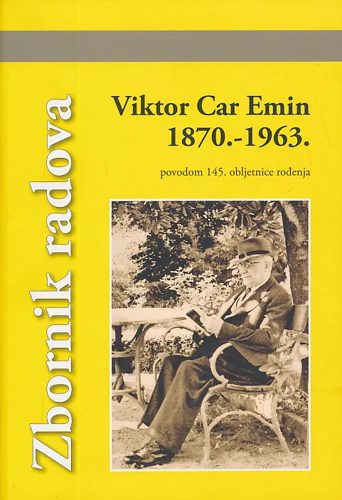 Viktor Car Emin 1870. - 1963.