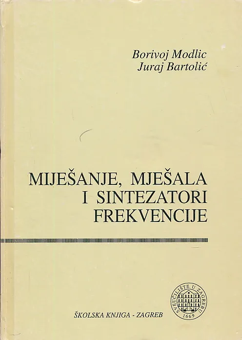 Miješanje, mješala i sintezatori frekvencije