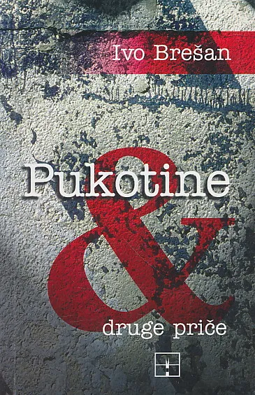 Pukotine i druge priče