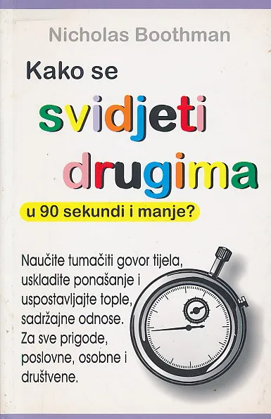 Kako se svidjeti drugima u 90 sekundi i manje?