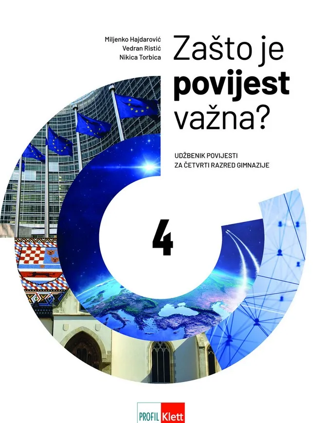 Zašto je povijest važna? 4 udžbenik povijesti za četrvrti razred gimnazije