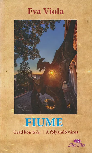 Fiume Grad koji teče/ A folyamlo varos