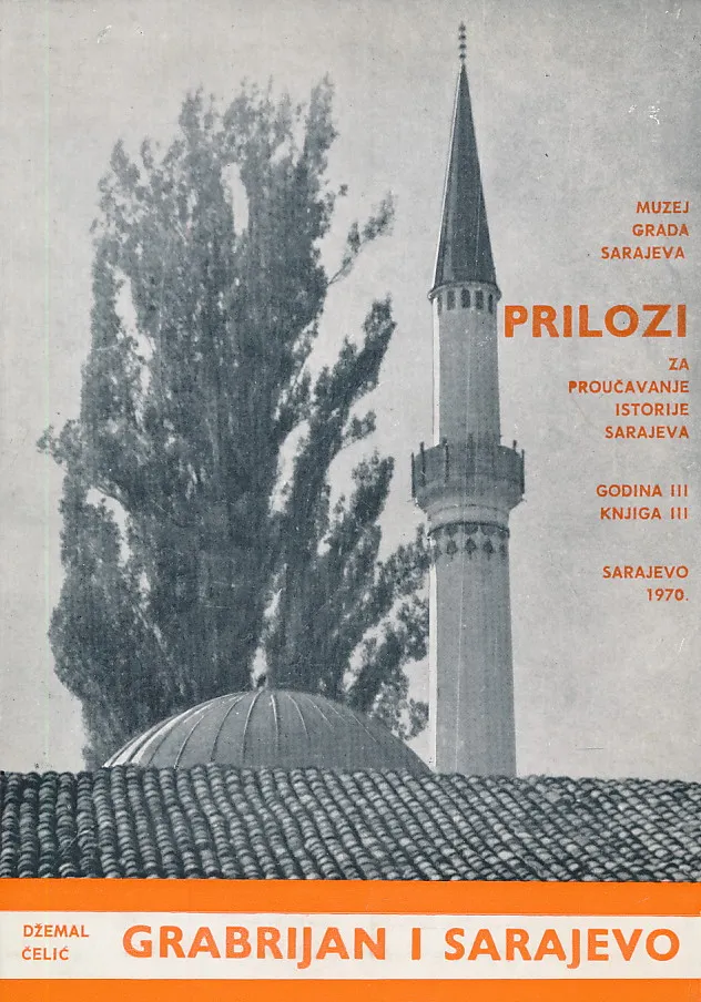 Prilozi za proučavanje istorije Sarajeva III.