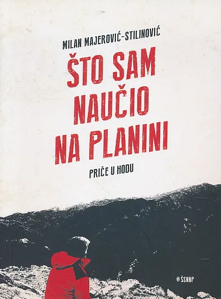 Što sam naučio na planini