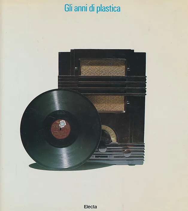 Gli anni di plastica