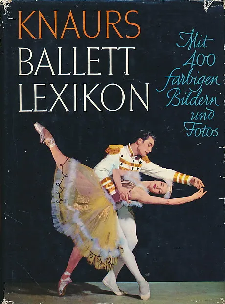 Knaurs Ballett Lexikon