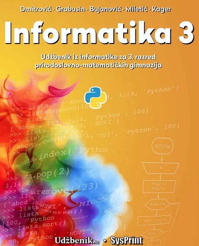 Informatika 3 udžbenik iz informatike za 3. razred prirodoslovno-matematičkih i prirodoslovnih gimnazija