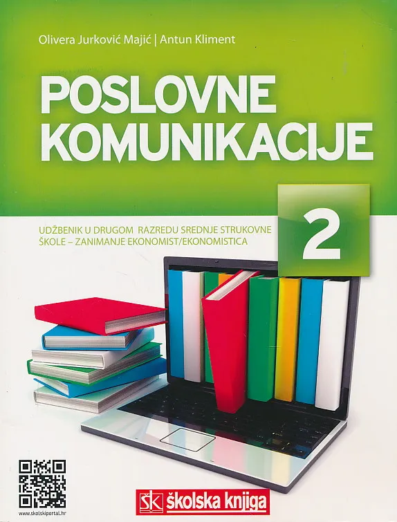 Poslovne komunikacije 2 udžbenik u drugom razredu srednje strukovne škole - zanimanje ekonomist/ekonomistica