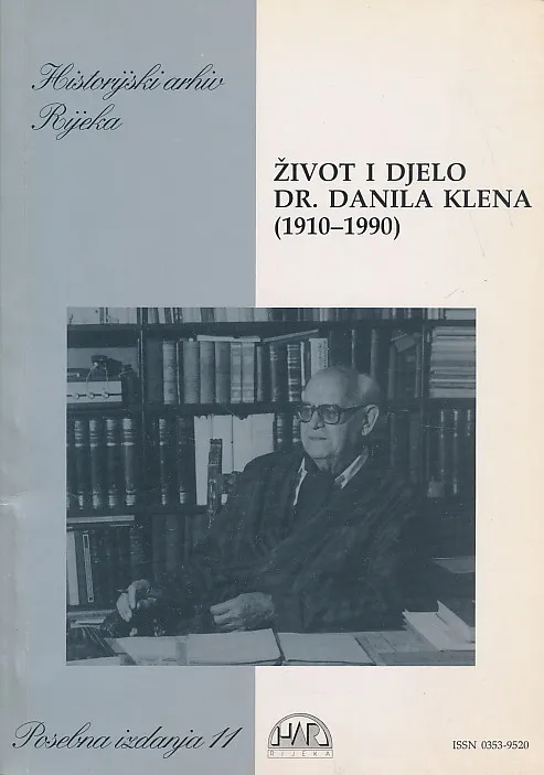 Život i djelo dr. Danila Klena (1910-1990)
