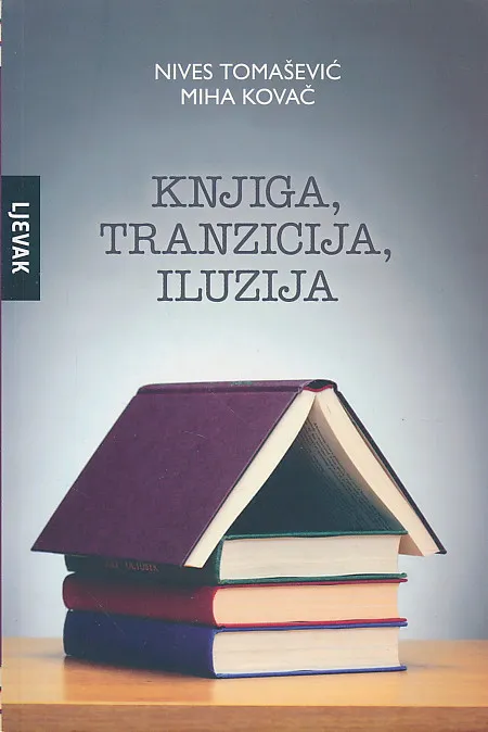 Knjiga, tranzicija, iluzija