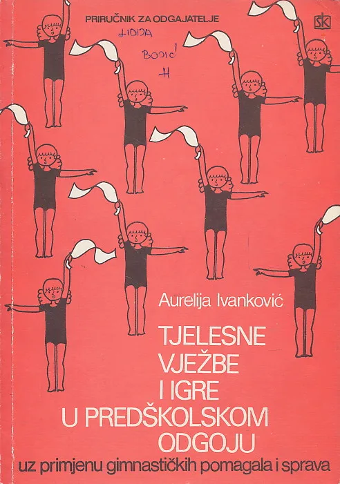 Tjelesne vježbe i igre u predškolskom odgoju