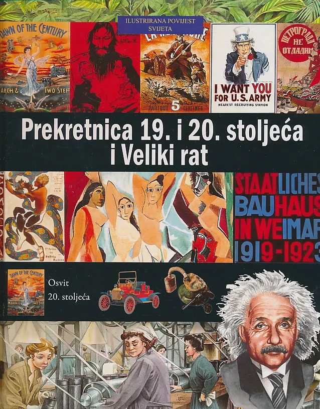 Prekretnica 19. 20. stoljeća i Veliki rat