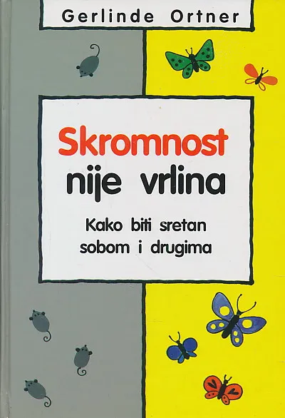 Skromnost nije vrlina