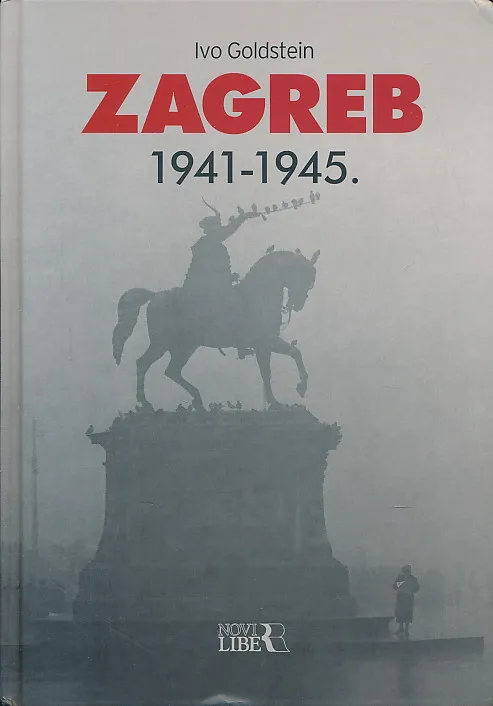 Zagreb 1941-1945.