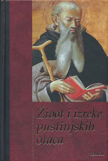 Život i izreke pustinjskih otaca
