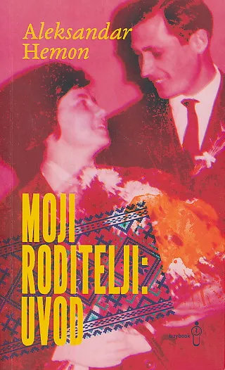 Moji roditelji: Uvod