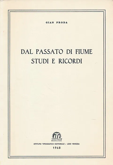 Dal passato di Fiume studi e ricordi