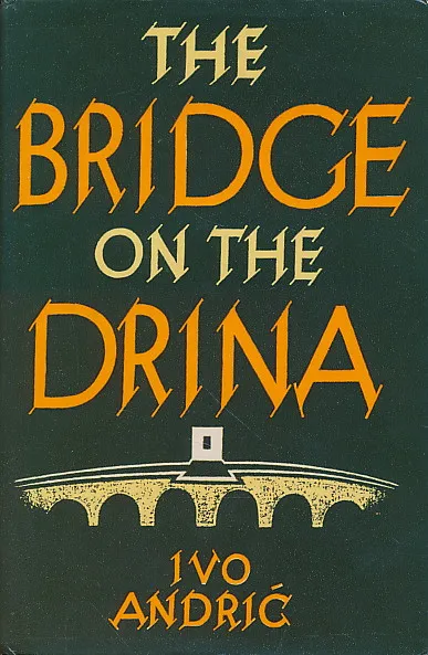 The Bridge on the Drina