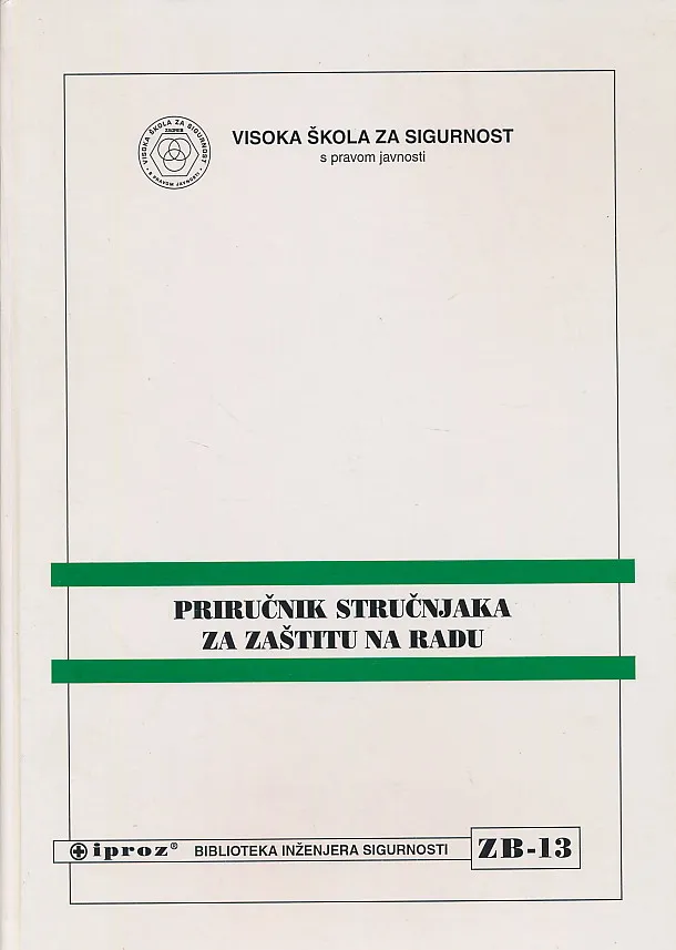 Priručnik stručnjaka za zaštitu na radu