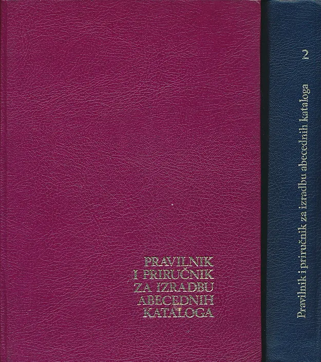 Pravilnik i priručnik za izradbu abecednih kataloga