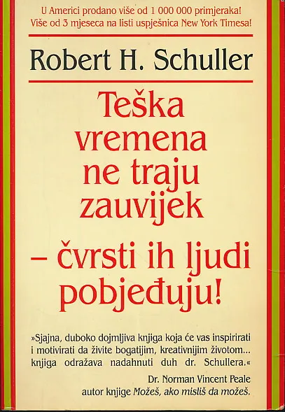 Teška vremena ne traju zauvijek