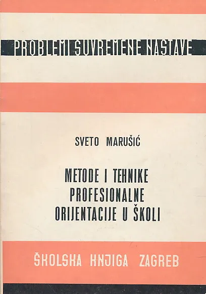 Metode i tehnike profesionalne orijentacije