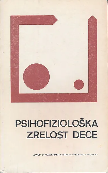Psihofiziološka zrelost dece