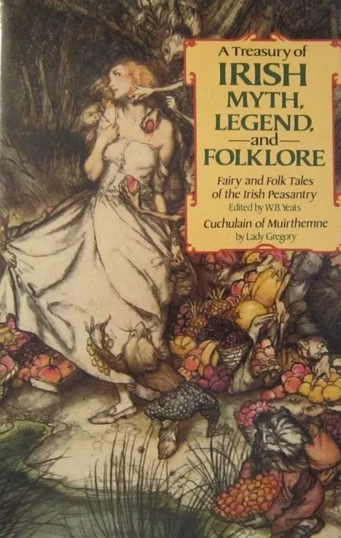 A Treasury of Irish Myth, Legend, and Folklore