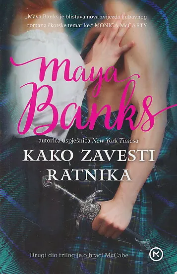 Kako zavesti ratnika