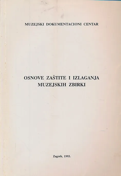 Osnove zaštite i izlaganja muzejskih zbirki
