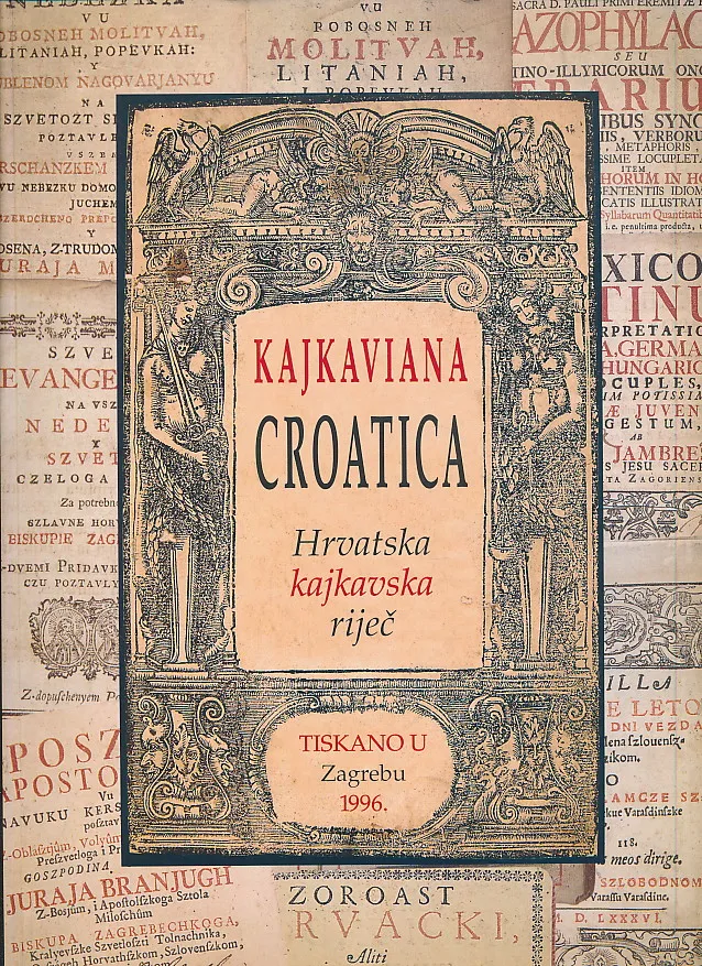 Kajkaviana Croatica: Hrvatska kajkavska riječ