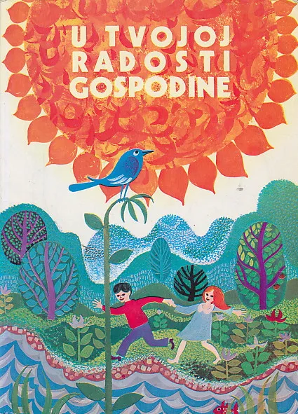 U tvojoj radosti Gospodine