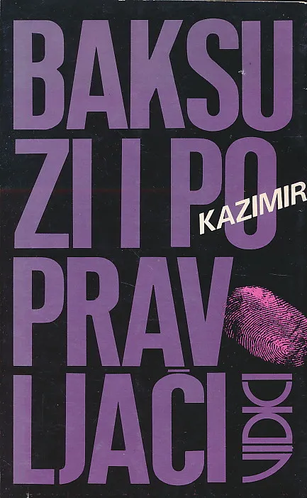 Baksuzi i popravljači