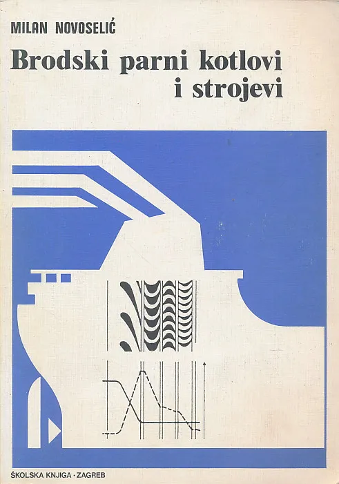 Brodski parni kotlovi i strojevi
