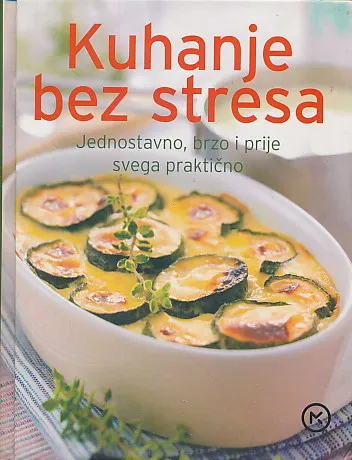 Kuhanje bez stresa
