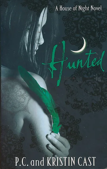 Hunted - A House of Night