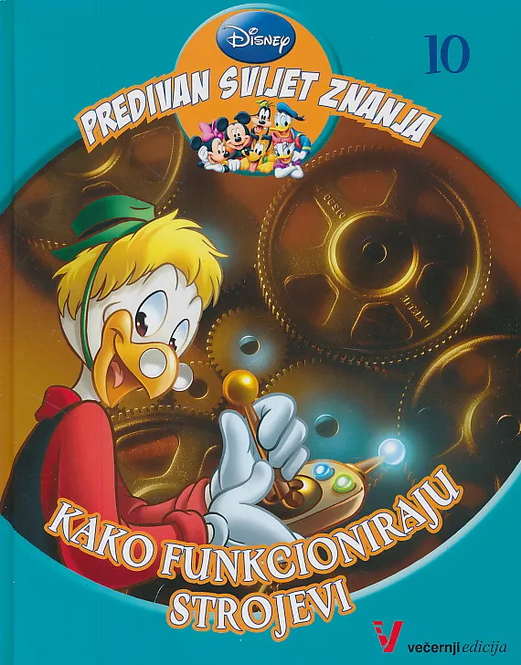 Predivan svijet znanja: Kako funkcioniraju strojevi